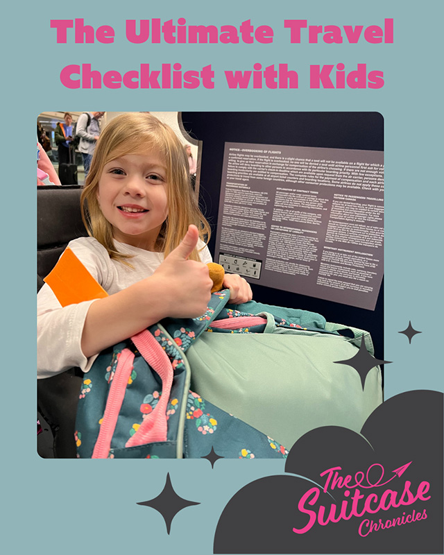 A girl holding a bag with the text, "The Ultimate Travel Checklist with Kids"