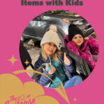 Kids in winter clothes with the text "Our Must Have Travel Items with Kids"