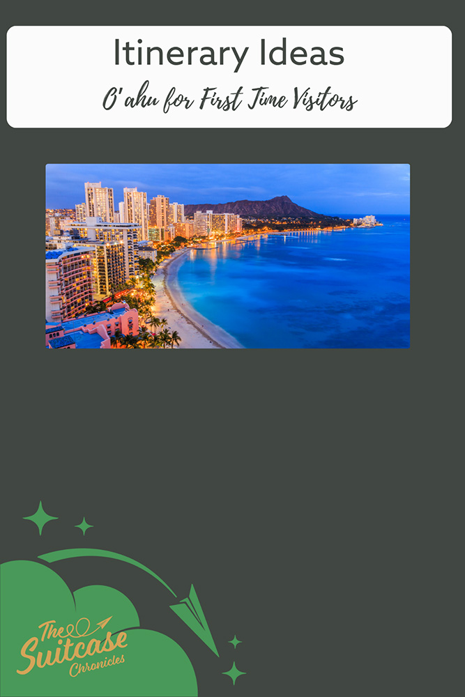 O'ahu Hawaii with the text, "Itinerary Ideas"