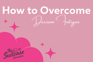 Decision Fatigue Is Real: Why So Many Family Trips Stall Before They Start