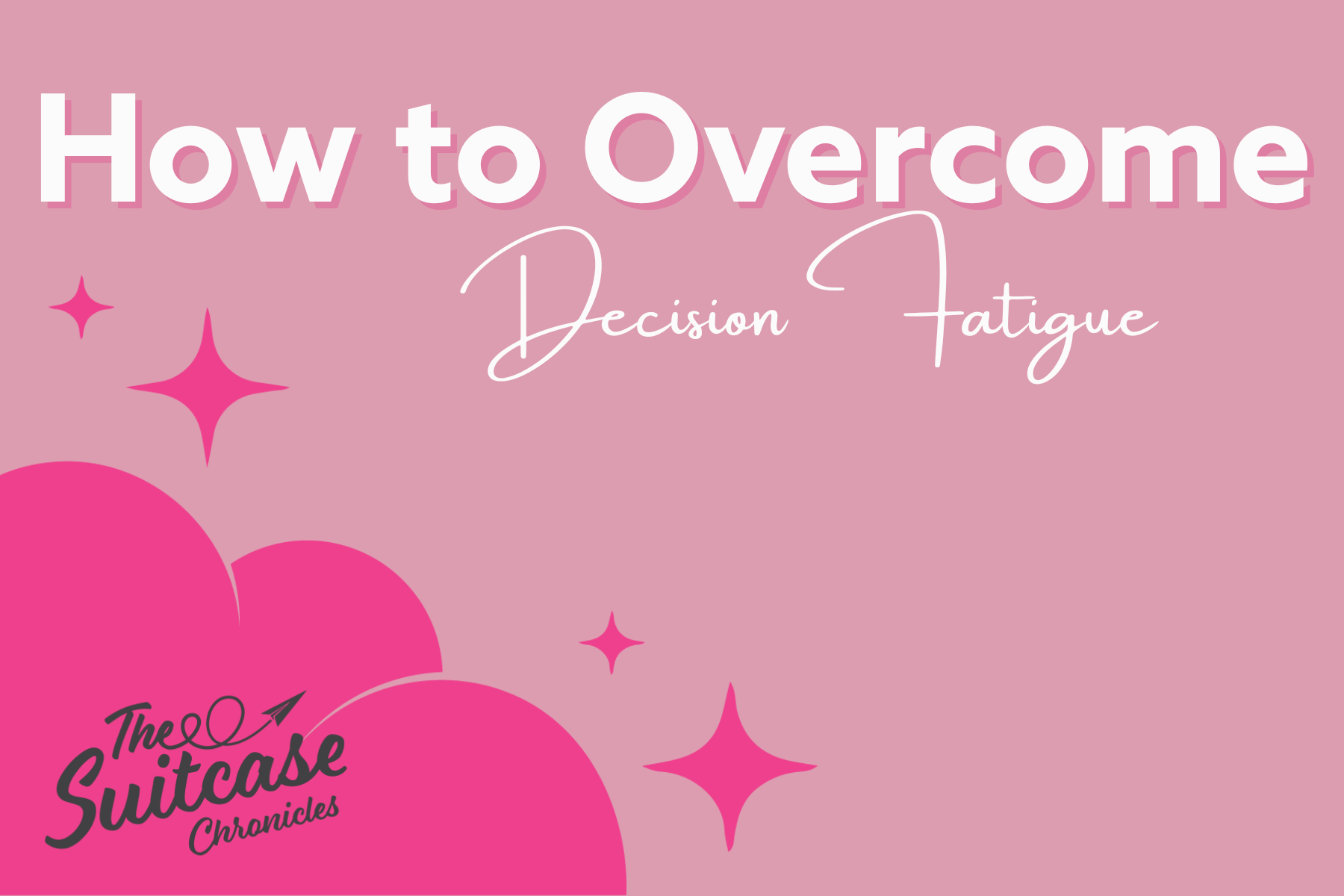 Decision Fatigue Is Real: Why So Many Family Trips Stall Before They Start